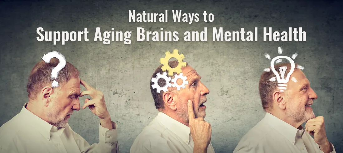 Aging Brains and Mental Health